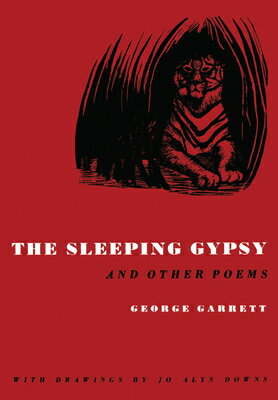 ISBN 9780292733800 The Sleeping Gypsy, and Other Poems/UNIV OF TEXAS PR/George Garrett 本・雑誌・コミック 画像