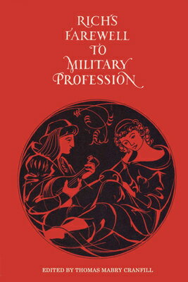 ISBN 9780292734920 Rich's Farewell to Military Profession, 1581/UNIV OF TEXAS PR/Thomas Mabry Cranfill 本・雑誌・コミック 画像