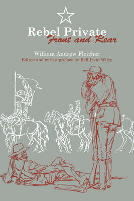 ISBN 9780292740891 Rebel Private Front and Rear/UNIV OF TEXAS PR/William Andrew Fletcher 本・雑誌・コミック 画像