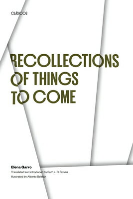 ISBN 9780292770065 Recollections of Things to Come/UNIV OF TEXAS PR/Elena Garro 本・雑誌・コミック 画像