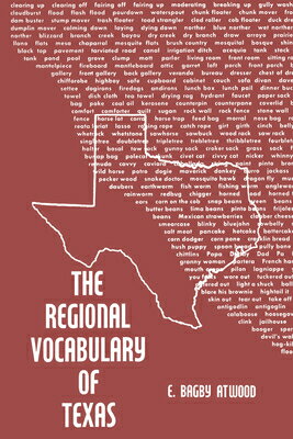 ISBN 9780292770089 The Regional Vocabulary of Texas/UNIV OF TEXAS PR/E. Bagby Atwood 本・雑誌・コミック 画像