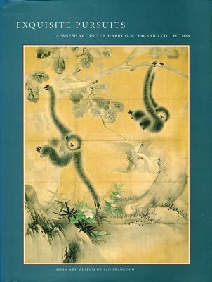 ISBN 9780295973524 Exquisite Pursuits: Japanese Art in the Harry G.C. Packard Collection/ASIAN ART MUSEUM SAN FRANCISCO/Yoko Woodson 本・雑誌・コミック 画像