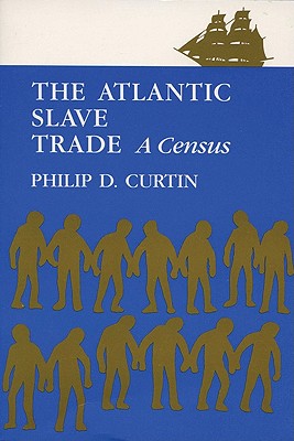 ISBN 9780299054045 The Atlantic Slave Trade: A Census/UNIV OF WISCONSIN PR/Philip D. Curtin 本・雑誌・コミック 画像