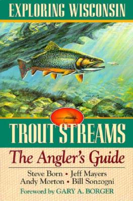 ISBN 9780299155544 A Exploring Wisconsin Trout Streams: The Role of Gallaudet University in Deaf History/UNIV OF WISCONSIN PR/Steve Born 本・雑誌・コミック 画像