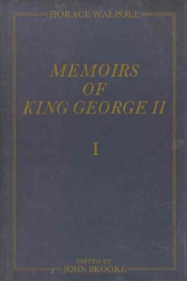 ISBN 9780300031973 Memoirs of King George II: The Yale Edition of Horace Walpole's Memoirs/YALE UNIV PR/Horace Walpole 本・雑誌・コミック 画像