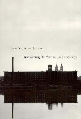 ISBN 9780300035810 Discovering the Vernacular Landscape Revised/YALE UNIV PR/John Brinckerhoff Jackson 本・雑誌・コミック 画像