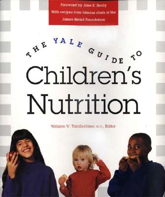 ISBN 9780300071696 Yale Guide to Children's Nutrition/YALE UNIV PR/William Tamborlane 本・雑誌・コミック 画像