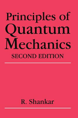 ISBN 9780306447907 Principles of Quantum Mechanics/SPRINGER NATURE/R. Shankar 本・雑誌・コミック 画像