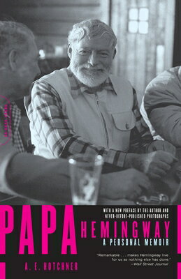 ISBN 9780306814273 Papa Hemingway: A Personal Memoir/DA CAPO PR INC/A. E. Hotchner 本・雑誌・コミック 画像