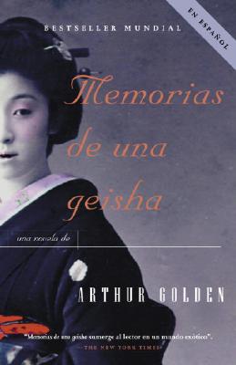 ISBN 9780307275318 Memorias de Una Geisha / Memoirs of a Geisha: Una Novela/VINTAGE ESPANOL/Arthur Golden 本・雑誌・コミック 画像