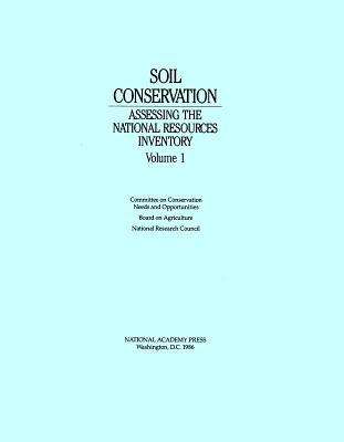 ISBN 9780309036498 Soil Conservation: Assessing the National Resources Inventory, Volume 1/NATL ACADEMY PR/National Research Council 本・雑誌・コミック 画像