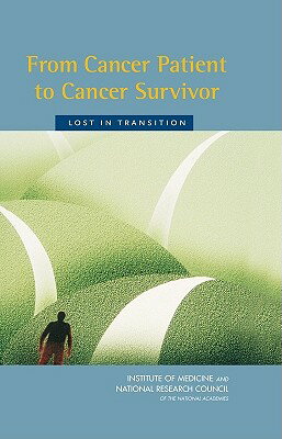 ISBN 9780309095952 From Cancer Patient to Cancer Survivor: Lost in Transition/NATL ACADEMY PR/National Research Council 本・雑誌・コミック 画像