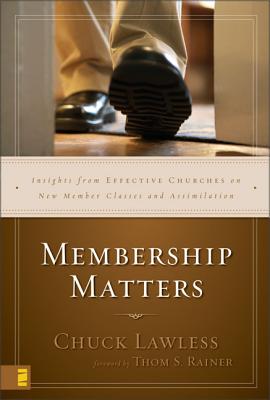 ISBN 9780310262862 Membership Matters: Insights from Effective Churches on New Member Classes and Assimilation/ZONDERVAN PUB HOUSE/Charles E. Lawless, Jr. 本・雑誌・コミック 画像