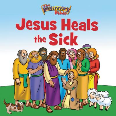 ISBN 9780310725183 The Beginner's Bible Jesus Heals the Sick/ZONDERVAN/The Beginner's Bible 本・雑誌・コミック 画像