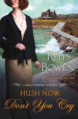 ISBN 9780312628116 Hush Now, Don't You Cry/ST MARTINS PR INC/Rhys Bowen 本・雑誌・コミック 画像