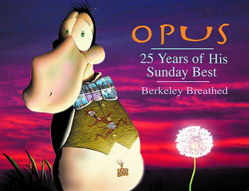 ISBN 9780316107143 Opus: 25 Years of His Sunday Best/LITTLE BROWN & CO INC/Berkeley Breathed 本・雑誌・コミック 画像