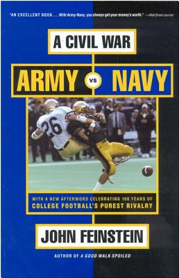 ISBN 9780316278249 A Civil War: Army vs. Navy - A Year Inside College Football's Purest Rivalry/BACK BAY BOOKS/John Feinstein 本・雑誌・コミック 画像