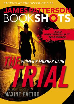 ISBN 9780316317153 The Trial: A Bookshot/BOOKSHOTS/James Patterson 本・雑誌・コミック 画像