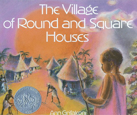 ISBN 9780316328623 The Village of Round and Square Houses/LITTLE BROWN & CO/Ann Grifalconi 本・雑誌・コミック 画像