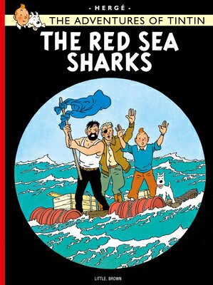 ISBN 9780316358484 RED SEA SHARKS,THE(P)/LITTLE BROWN USA/HERGE 本・雑誌・コミック 画像