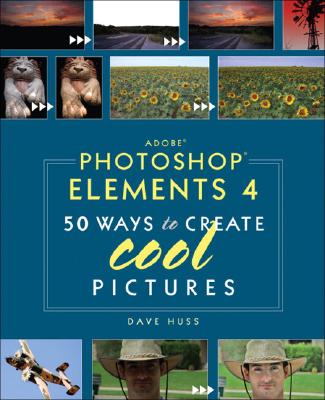 ISBN 9780321375704 Adobe Photoshop Elements 4: 50 Ways to Create Cool Pictures/ADOBE PR/Dave Huss 本・雑誌・コミック 画像