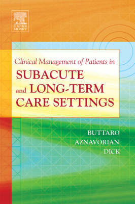 ISBN 9780323018623 Clinical Management of Patients in Subacute and Long-Term Care Settings/C V MOSBY CO/Terry Mahan Buttaro 本・雑誌・コミック 画像