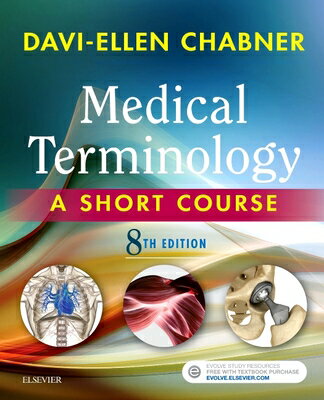 ISBN 9780323444927 Medical Terminology: A Short Course /SAUNDERS W B CO/Davi-Ellen Chabner 本・雑誌・コミック 画像