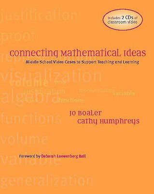 ISBN 9780325006703 Connecting Mathematical Ideas: Middle School Video Cases to Support Teaching and Learning [With 2 CD/HEINEMANN EDUC BOOKS/Jo Boaler 本・雑誌・コミック 画像