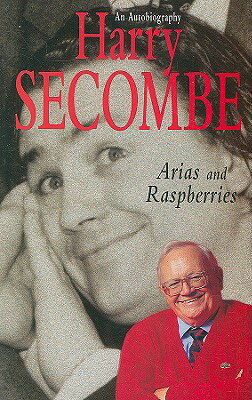 ISBN 9780330354639 Arias & Raspberries/MACMILLAN UK/Harry Secombe 本・雑誌・コミック 画像