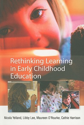 ISBN 9780335228829 Rethinking Learning in Early Childhood Education/OPEN UNIV PR/Nicola Yelland 本・雑誌・コミック 画像