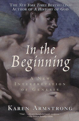 ISBN 9780345406040 In the Beginning: A New Interpretation of Genesis/RANDOM HOUSE PUB GROUP/Karen Armstrong 本・雑誌・コミック 画像