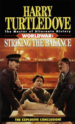 ISBN 9780345412089 Striking the Balance (Worldwar, Book Four)/BALLANTINE BOOKS/Harry Turtledove 本・雑誌・コミック 画像