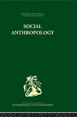 ISBN 9780367238865 Social Anthropology E.E. Evans-Pritchard 本・雑誌・コミック 画像