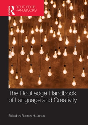 ISBN 9780367868109 The Routledge Handbook of Language and Creativity 本・雑誌・コミック 画像