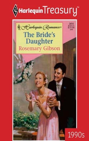 ISBN 9780373034147 The Bride's Daughter 本・雑誌・コミック 画像