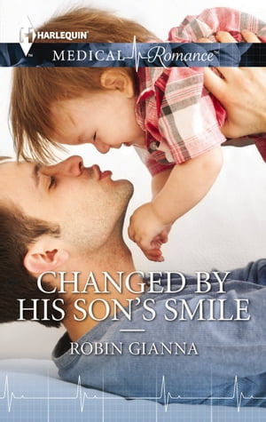 ISBN 9780373069408 Changed by His Son's Smile Robin Gianna 本・雑誌・コミック 画像