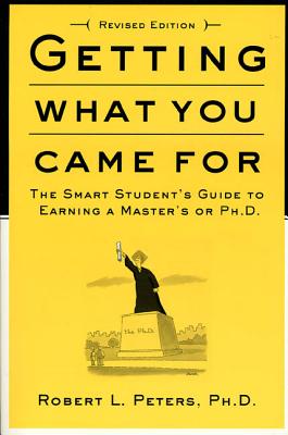 ISBN 9780374524777 Getting What You Came for: The Smart Student's Guide to Earning a Master's or a Ph.D. REV/NOONDAY PR/Robert L. Peters 本・雑誌・コミック 画像