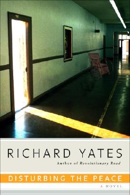 ISBN 9780385293327 Disturbing the Peace/MAIN STREET/Richard Yates 本・雑誌・コミック 画像