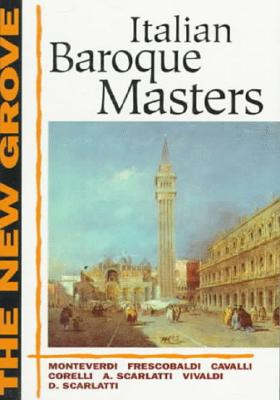 ISBN 9780393303605 Italian Baroque Masters: Monteverdi, Frescobaldi, Cavalli, Corelli, A. Scarlatti, Vivaldi, D. Scarla/W W NORTON & CO INC/Denis Arnold 本・雑誌・コミック 画像