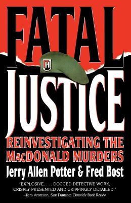 ISBN 9780393315448 Fatal Justice: Reinvestigating the MacDonald Murders/W W NORTON & CO/Jerry Allen Potter 本・雑誌・コミック 画像