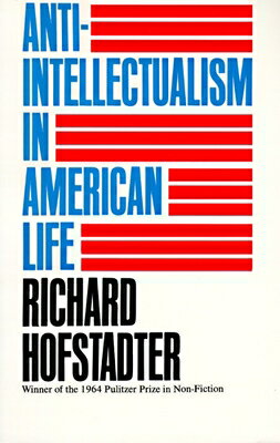 ISBN 9780394703176 Anti-Intellectualism in American Life Revised/RANDOM HOUSE/Richard Hofstadter 本・雑誌・コミック 画像