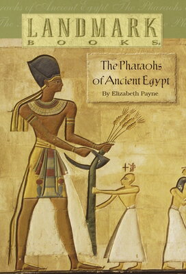 ISBN 9780394846996 The Pharaohs of Ancient Egypt/RANDOM HOUSE/Elizabeth Payne 本・雑誌・コミック 画像