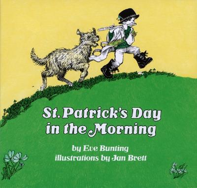 ISBN 9780395290989 St. Patrick's Day in the Morning/HOUGHTON MIFFLIN/Eve Bunting 本・雑誌・コミック 画像