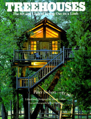 ISBN 9780395629499 Treehouses: The Art and Craft of Living Out on a Limb/HOUGHTON MIFFLIN/Pete Nelson 本・雑誌・コミック 画像