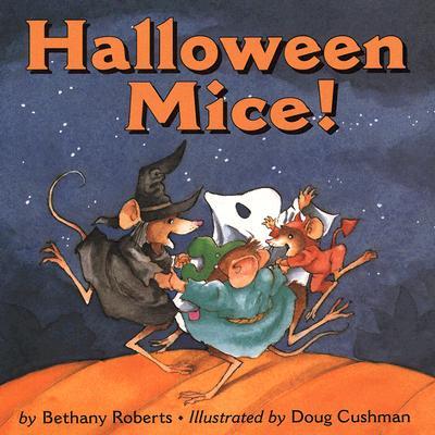 ISBN 9780395866191 Halloween Mice!/CLARION BOOKS/Bethany Roberts 本・雑誌・コミック 画像