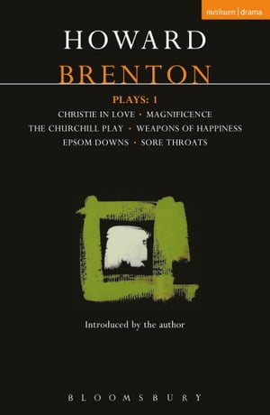 ISBN 9780413404305 Brenton Plays: 1Christie in Love; The Churchill Play; Weapons of Happiness; Epsom Downs; Sore Throats; Magnificence Mr Howard Brenton 本・雑誌・コミック 画像