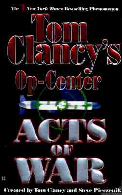 ISBN 9780425156018 TOM CLANCY'S OP-CENTER #04:ACTS OF WAR(A/BERKLEY PUBLISHING (USA)/TOM CLANCY 本・雑誌・コミック 画像