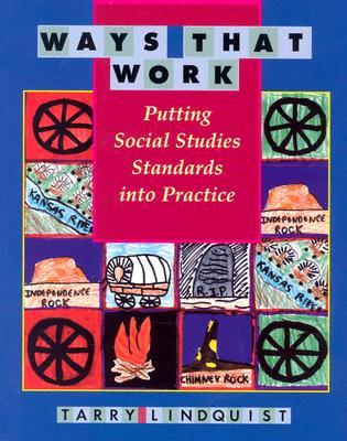 ISBN 9780435089078 Ways That Work: Putting Social Studies Standards Into Practice/HEINEMANN EDUC BOOKS/Tarry Lindquist 本・雑誌・コミック 画像