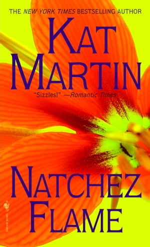 ISBN 9780440208051 Natchez Flame/LIGHTNING SOURCE INC/Kat Martin 本・雑誌・コミック 画像