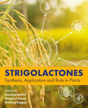 ISBN 9780443135217 Strigolactones Synthesis, Application and Role in Plants 本・雑誌・コミック 画像